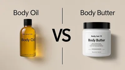 which is better Body Oil or Body Butter for moisturizing