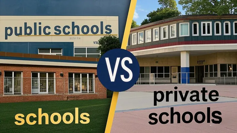 public schools vs private schools